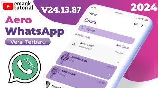 update terbaru aero whatsapp v241387 september 2024 [upl. by Aletha822]