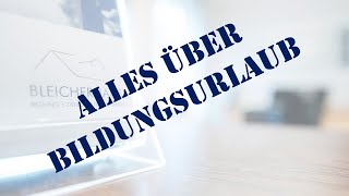 Alles über Bildungsurlaub [upl. by Apfel]