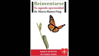 Audiolibro  Reinventarse Mario Alonso Puig [upl. by Alim]