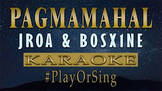 Pagmamahal  Jroa x Bosx1ne KARAOKE VERSION [upl. by Dalt718]