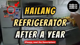 HAILANG 568cu ft REFRIGERATOR AFTER A YEAR  GUMAGANA PA RIN AT MABILIS MAGPAYELO [upl. by Areemas]