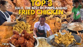 TOP 3  SULIT THE BEST at PINIPILAHANG fried CHICKEN Talagang dinadayo ang mga ito Rapsa [upl. by Reklaw]