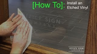 How To Install an Etched Vinyl [upl. by Karab]