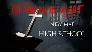 New Map The High School in Demonologist and How to Complete the Exorcism [upl. by Anivahs942]