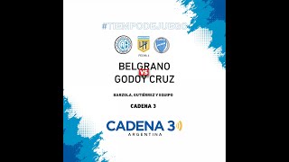 🔴 EN VIVO BELGRANO VS GODOY CRUZ  Cadena 3 Argentina [upl. by Rolyks722]