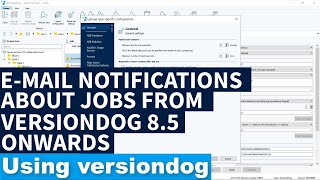 Setting email notifications of job results from versiondog 85 onward [upl. by Ssalguod]