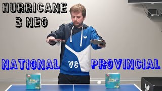 DHS Hurricane 3 NEO National vs Provincial 40 deg blue sponge [upl. by Monetta]