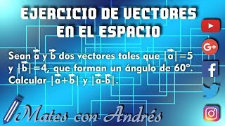 Vectores en el Espacio Tridimensional ejercicios resueltos 07 [upl. by Teplica]