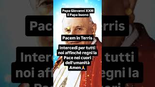 Papa Giovanni XXIII santodelgiorno sangiovanni 11ottobre [upl. by Llenod]