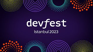 Devfest İstanbul  Keynote [upl. by Gnilyarg360]