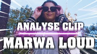 ANALYSE CRITIQUE 5  MARWA LOUD [upl. by Alle]