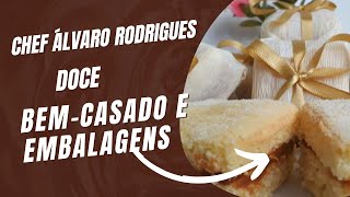 Como fazer o doce Bem Casado Tradicional  Chef Álvaro Rodrigues  Programa Note e Anote [upl. by Genni926]