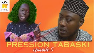 RADIA  PRESSION TABASKI  EPISODE 5 [upl. by Alrzc]