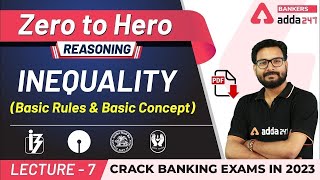 Inequality Basic Rules amp Concepts  Reasoning  Adda247 Banking Classes  Lec 7 [upl. by Laird]