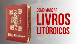 Como marcar os livros litúrgicos [upl. by Ysus]