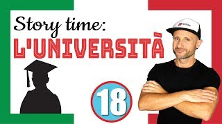 ITALIAN STORYTIME UNIVERSITY IN ITALY Video in slow Italian [upl. by Soalokcin309]