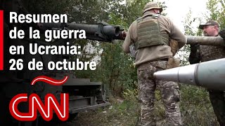 Resumen en video de la guerra Ucrania  Rusia 26 de octubre [upl. by Maxantia]