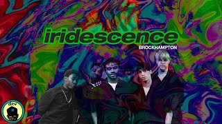 BROCKHAMPTON  iridescence Three Years Later  Video Essay [upl. by Trinity]