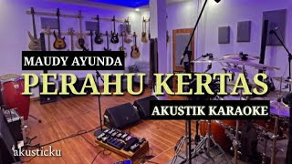 Perahu kertas  maudy ayunda  karaoke [upl. by Arel]