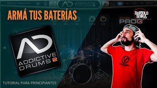 TUTORIAL COMO USAR quotADICTIVE DRUMS 2quot para programar BATERÍAS [upl. by Ecnahc]