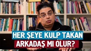 Bu Tip Zarar Verici Arkadaşlarınız Var Mı  Arkadaş Olma Serisi [upl. by Nobell812]