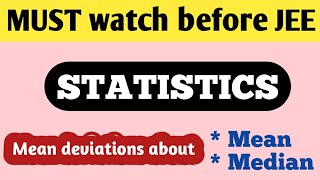Mean deviations about mean amp medianimportant for jee main [upl. by Eob]