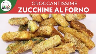 Zucchine al forno croccanti  FoodVlogger [upl. by Natal947]