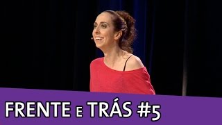 IMPROVÁVEL  FRENTE E TRÁS 5 [upl. by Ordnassela]