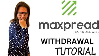 Maxpread  Withdrawal tutorial [upl. by Qiratla76]