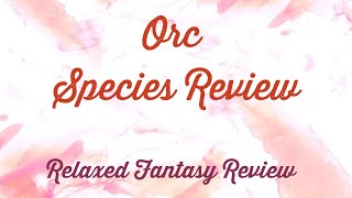 Orc Species Review  DnD 524e [upl. by Judy930]