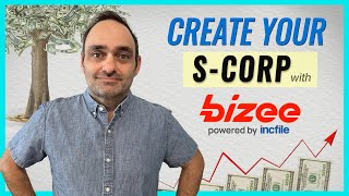 How to Start an S Corp with Bizee Formerly Incfile [upl. by Ylrehc]