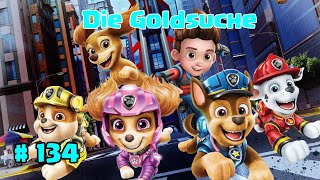 Paw Patrol  Die Goldsuche   134 [upl. by Vitek]