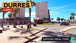 DURRES ALBANIA  DRIVING IN THE COASTAL CITY  VILA E ZOGUT QYTETI I DURRESIT SHQIPERI 4K HDR [upl. by Swihart]