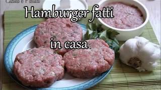 Hamburger di carne fatti in casa [upl. by Thorvald]