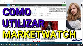 COMO UTILIZAR LA PAGINA MARKETWATCH  TUTORIAL DE TRADING PARA PRINCIPIANTES [upl. by Naamann347]