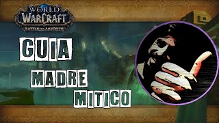 Uldir Mother Mítico guía en español LAT [upl. by Hemphill798]