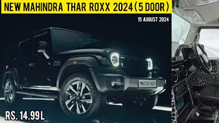 New Mahindra Thar ROXX 2024 🔥 Complete Interiors amp Exteriors Revealed before LAUNCH  Thar 5 Door [upl. by Traggat186]