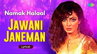 Jawani Janeman  Lyrics  Asha Bhosle  Parveen Babi  Shashi Kapoor  Popular Hindi Song [upl. by Angela]