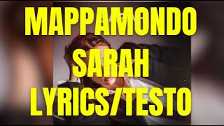 Sarah  Mappamondo Lyricstesto [upl. by Bashuk]