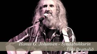 Hanus G Johansen  Syndabukkurin [upl. by Aivila]