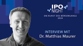 IPO Night 2024  Interview mit Matthias Maurer [upl. by Akienaj746]