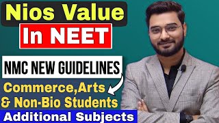 Good News For Nios All Stream Students for NEET Exam 2024  Eligibility Criteria amp Nios Board Value [upl. by Draneb335]