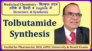 Tolbutamide Synthesis  Medicinal Chemistry [upl. by Oedama341]