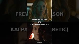 Freya Mikaelson VS Kai Parker [upl. by Hgielac]