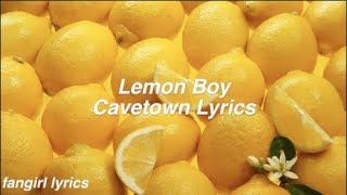 Lemon Boy  Cavetown Lyrics [upl. by Bisset]