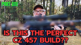 My perfect CZ 457 build I love this gun [upl. by Ahsratal382]