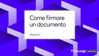 Docusign eSignature Come firmare un documento [upl. by Manup162]