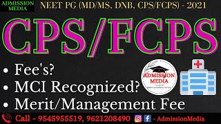 CPSFCPS  Fees MCI Recognised Courses  Merit Fee  Management Fee  Eligibility [upl. by Claudina576]