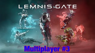 Lemnis Gate Multiplayer 3 [upl. by Etty]