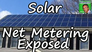 Solar Net Metering Exposed [upl. by Scoville684]